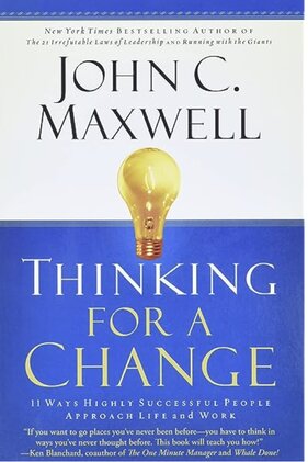 thinking-for-a-change-john-c-maxwell